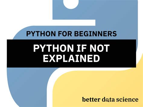 Python If Not How To Simplify Conditional Statements In Your Code