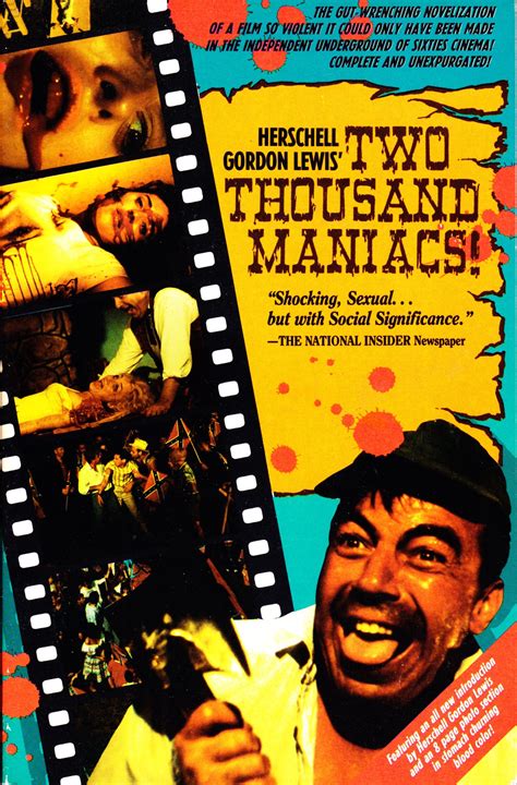 Two Thousand Maniacs! by Herschell Gordon Lewis | Goodreads