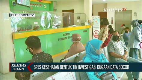 Viral Kebocoran Data Wni Dari Data Bpjs Kesehatan Pakar Diduga Ini