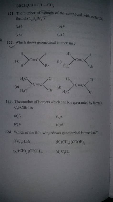 The Number Of Isomers Of The Compound With Molecular Formula C H Br I