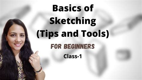 Basics Of Sketching Class 1basic Tips And Tools For Sketchinghow To