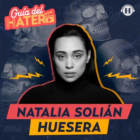 Huesera | Natalia Solián: No somos una cultura apegada a la figura ...