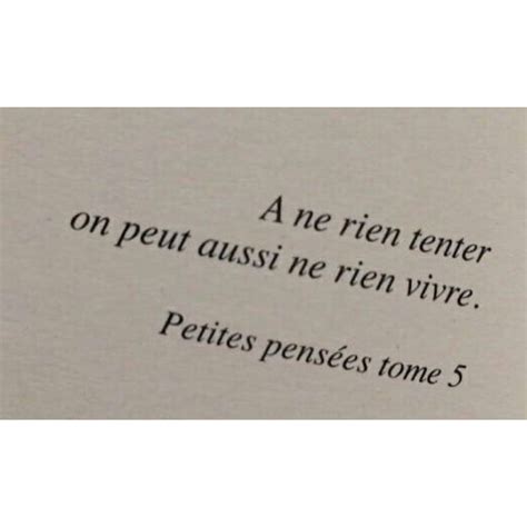 Qui Ne Tente Rien Na Rien Phrase Citation Proverbes Et Citations