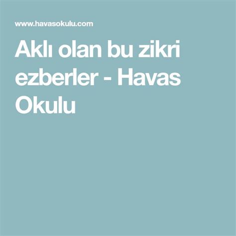 Aklı olan bu zikri ezberler Havas Okulu Ios messenger Allah