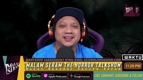 Malam Seram The Horror Talk Show Malam Seram Kembali LIVE YouTube