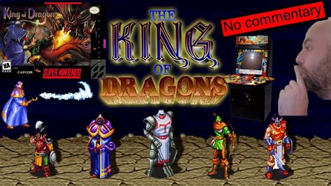 King Of Dragons Arcade Game A Full No Commentary Playthrough Please