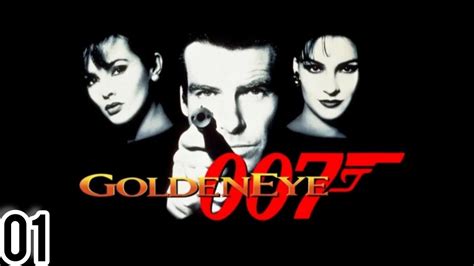 WELCOME TO AN ALL TIME CLASSIC This Is Goldeneye 007 N64 Mission 1