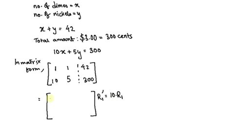 Solved Solve Using Matrices Coin Value A Collection Of Coins