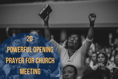 20 Powerful Opening Prayer For Church Meeting Bible Verses Of The Day