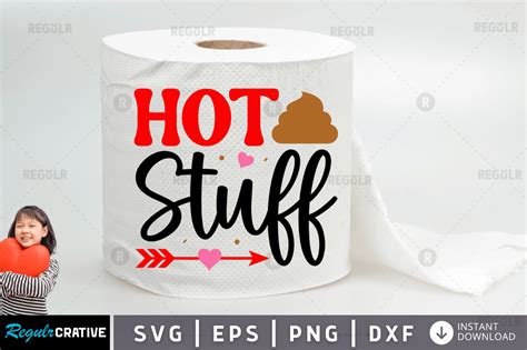 Hot Stuff Svg Graphic By Regulrcrative Creative Fabrica