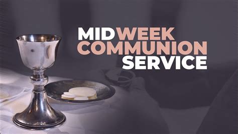 Midweek Communion Service Th April Youtube