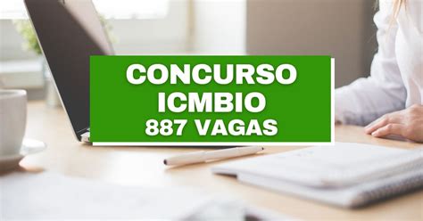 Concurso Icmbio Autorizado Vagas Para T Cnicos E Analistas