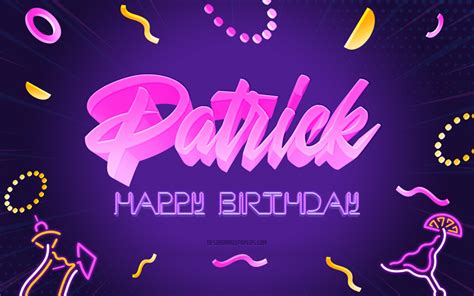 Download Wallpapers Happy Birthday Patrick 4k Purple Party Background