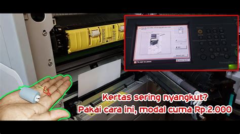 Cara Mengatasi Kertas Nyangkut Macet Pada Mesin Fotocopy Ir Youtube