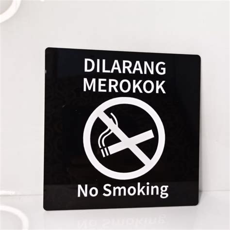 Jual Tulisan Dilarang Merokok No Smoking Area Merokok Akrilik