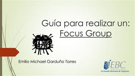 Pasos Para Realizar Un Focus Group