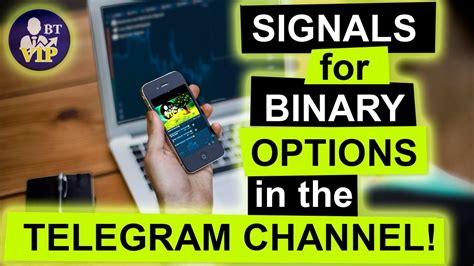 Signals For Binary Options In The Telegram Channel How My Vip Channel