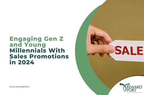 Engaging Gen Z And Young Millennials With Sales Promotions In 2024