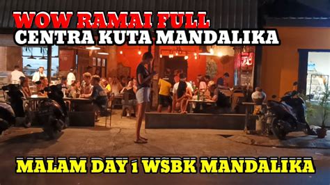 Sirkuit Mandalika Terbaru Hari Ini Ramai Bule Suasana Malam Day