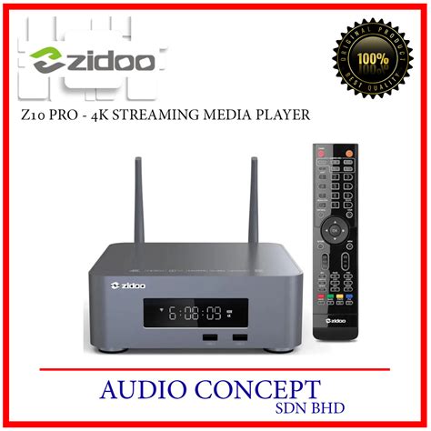 Zidoo Z10 PRO - 4K Streaming Media Player - Audio Concept
