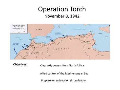 PPT - Operation Torch November 8, 1942 PowerPoint Presentation, free ...