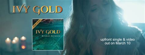 Ivy Gold Broken Silence Official Music Video Online Darkstars De