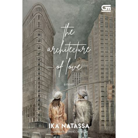 Jual The Architecture Of Love English Ika Natassa Shopee Indonesia