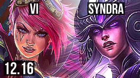 VI Vs SYNDRA MID 0 0 11 1 6M Mastery 500 Games KR Master 12