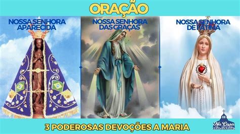 Oração a Nossa Senhora Aparecida Nossa Senhora das Graças e Nossa