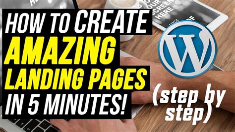 How To Create A Landing Page In Wordpress In Minutes Wp