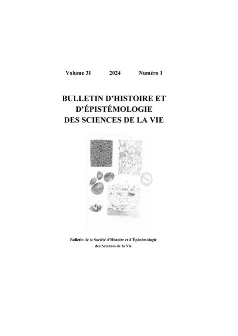 Revue Bulletin Dhistoire Et D Pist Mologie Des Sciences De La Vie