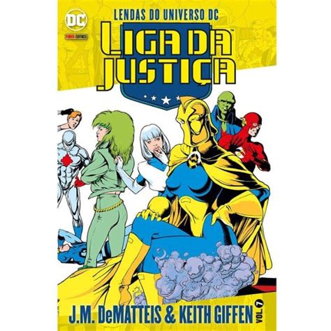 Lendas Do Universo Dc Liga Da Justiça Volume 07