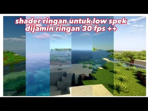 Mantapp Ini Dia 6 Shader Minecraft Untuk Low Spek PC Dijamin