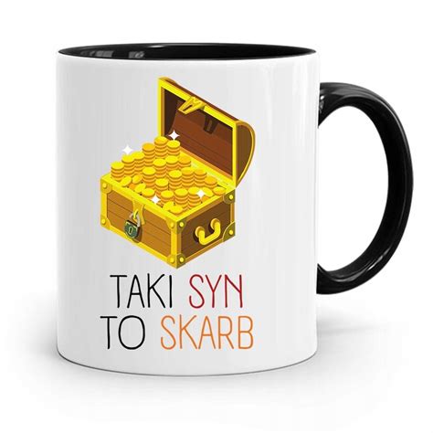 Kubek Czarny Prezent Dla Syna Taki Syn To Skarb Z Nadrukiem Ze Zdj Ciem