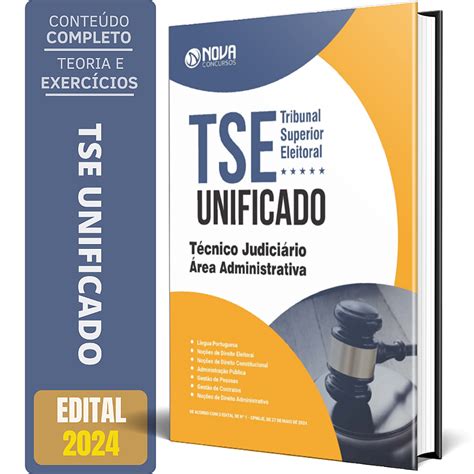 Nova Apostila Completa TSE Unificado 2024 Técnico Judiciário