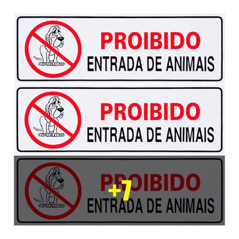 Combo 10 Placas De Sinalização Proibido Entrada De Animais 30x10 Acesso