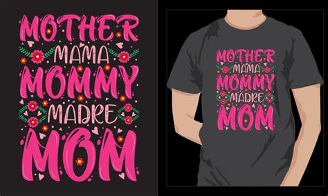 Mom Typography T Shirt Design Mother Day Typography T Shirt Design