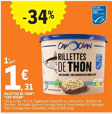 Promo Rillettes De Thon Cap Oc An Chez E Leclerc Icatalogue Fr