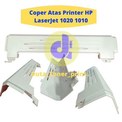 Jual Casing Cover Printer Hp Laserjet 1010 1018 1020 Rc1 2111 Penutup Atas Set Door P1005