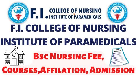 F I COLLEGE OF NURSING INSTITUTE OF PARAMEDICALS LUCKNOW BSC NURSING