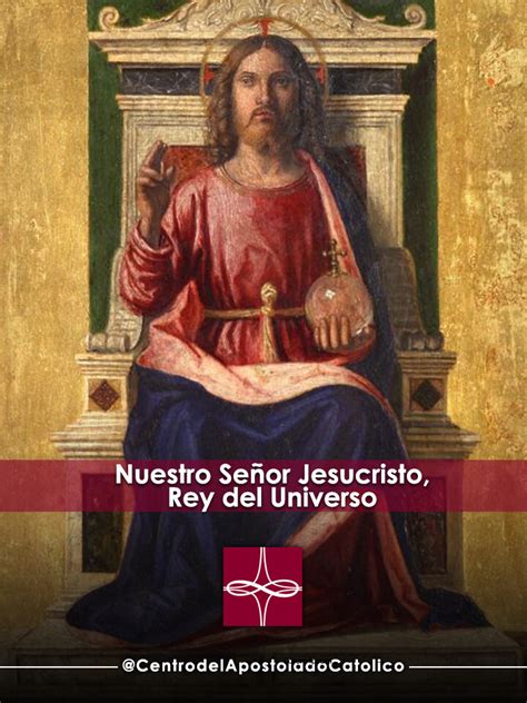 Nuestro Señor Jesucristo Rey del Universo Catholic Apostolate Center