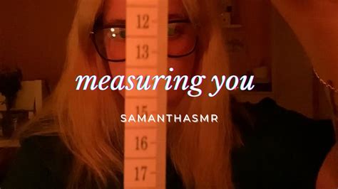 Asmr Measuring You [soft Spoken And Unintelligible Whispering] Youtube