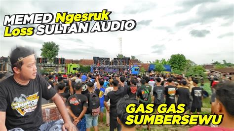 Titisan Brewog Sultan Audio Heloos Disruk Memed Potensi Bersama Gas