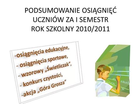 Ppt Podsumowanie Osi Gni Uczni W Za I Semestr Rok Szkolny