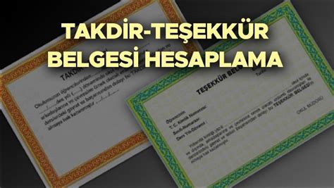 Takd R Te Ekk R Hesaplama G Ncel Takdir Ve Te Ekk R Belgesi