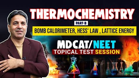 Thermochemistry Part B Topical Test Session Mdcat Neet Unit