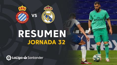 Resumen De Rcd Espanyol Vs Real Madrid Youtube