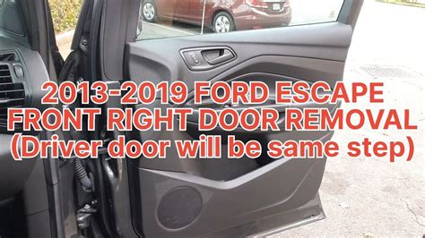 How To Remove Front Door Panel 2013 2014 2015 2016 2017 2018 2019 Ford Escape Youtube