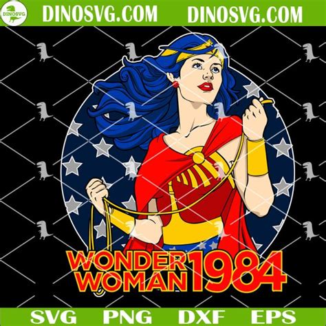 Wonder Woman 1984 SVG, DC Comics Character SVG PNG Files Cricut - DinoSvg