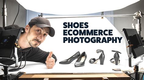 How To Photograph Shoes For Ecommerce Full Affordable Setup Youtube